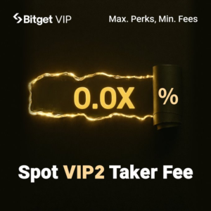Bitget Giảm Phí Giao Dịch Taker VIP2 Xuống Mức 0.0X% Cực Khủng