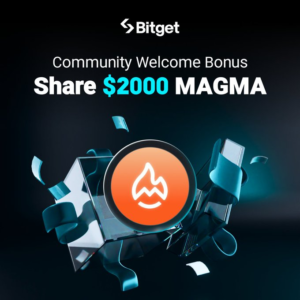 Bitget x Magma Finance: Săn Thưởng 2.000 USD Token MAGMA