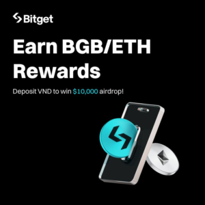 Gửi tiền VND Transfer Bitget: Nhận ngay 30 USD BGB/ETH