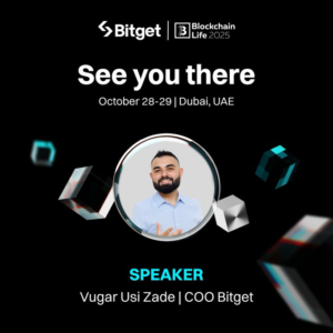 Bitget khuấy động Blockchain Life 2025 tại Dubai: COO Usi Zade chia sẻ