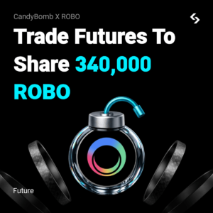 Bitget CandyBomb Ra Mắt Sự Kiện Nhận Thưởng 340.000 ROBO