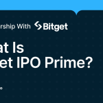 Bitget IPO Prime: Cơ Hội Đầu Tư Pre-IPO Chỉ Từ 100 USDT